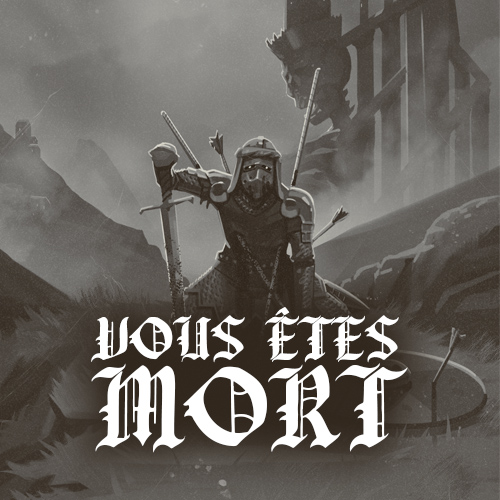 Vous êtes mort